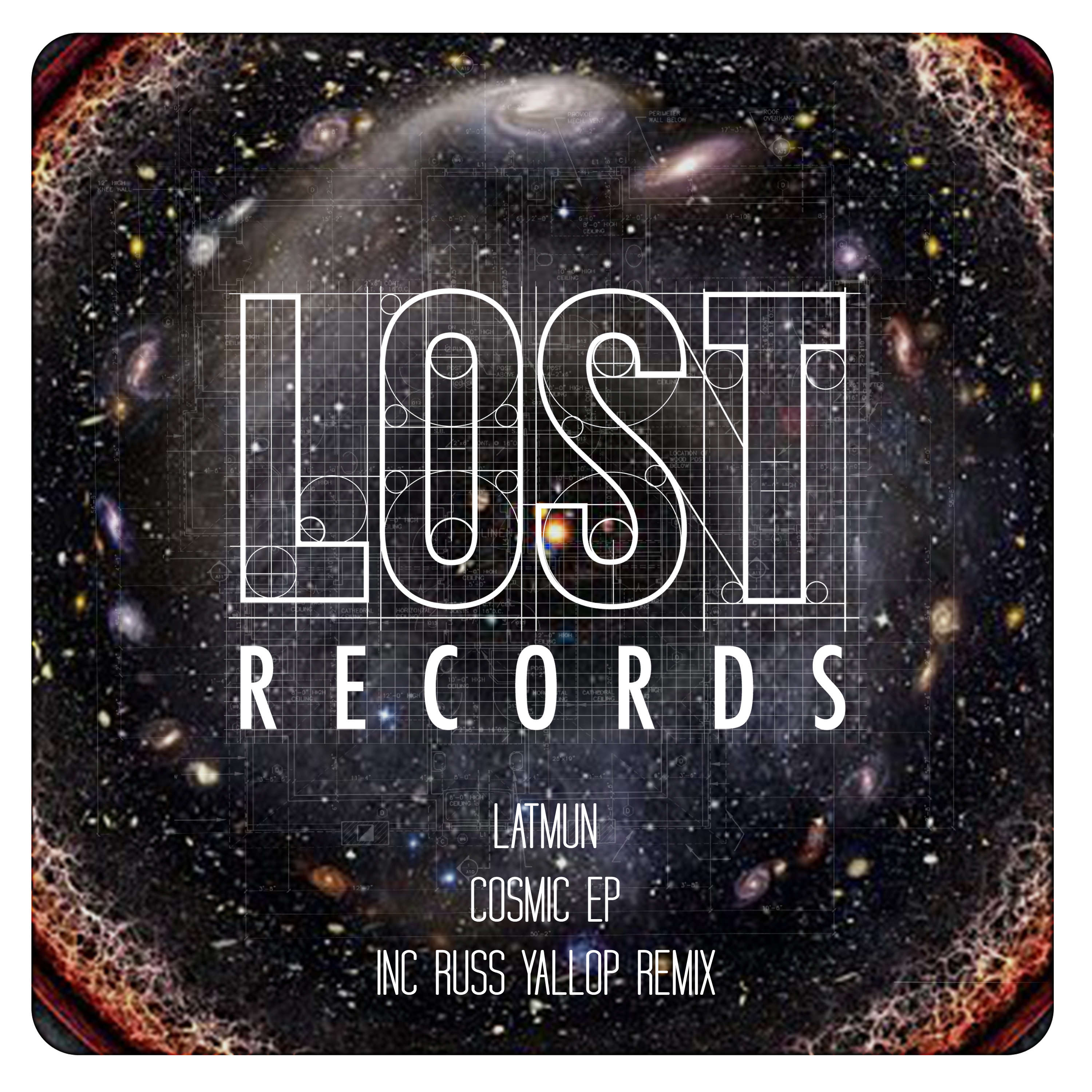 LATMUN - COSMIC (RUSS YALLOP REMIX) (LOST RECORDS)