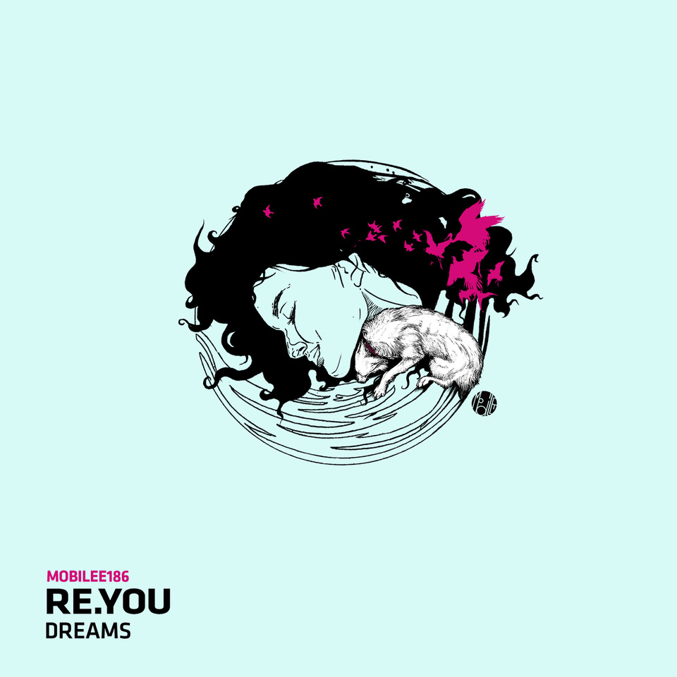 RE.YOU - DREAMS (MOBILEE)